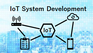 IoT System Development
